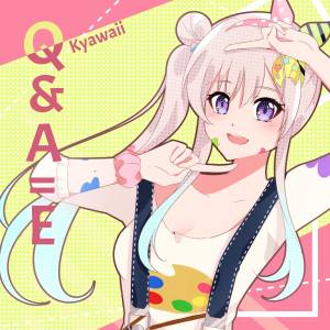 『Airani Iofifteen - Q&A=E | Kyawaii』収録の『Q&A=E | Kyawaii』ジャケット