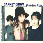 『GARNET CROW - Mysterious Eyes』収録の『Mysterious Eyes』ジャケット
