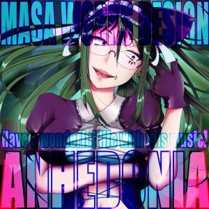 Cover art for『-MASA Works DESIGN- - AGEHA STAINED』from the release『ANHEDONIA』