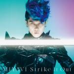 Cover art for『MIYAVI - Strike It Out』from the release『Strike It Out