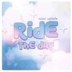 Cover art for『Miori Celesta - Ride the Day』from the release『Ride the Day』