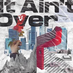 Cover art for『NOA - It Ain't Over』from the release『It Ain't Over』