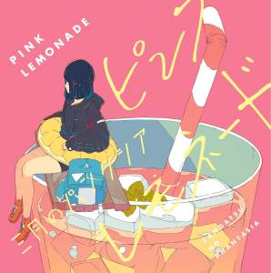 Cover art for『Sangatsu no Phantasia - Koi wo Otosu』from the release『PINK LEMONADE』