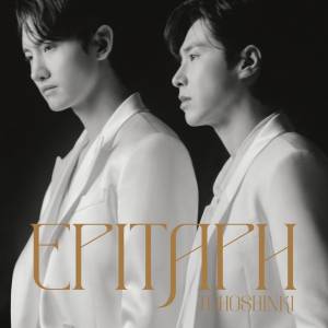 Cover art for『TVXQ! - Epitaph -for the future-』from the release『Epitaph』