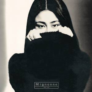 『大貫妙子 - 突然の贈りもの』収録の『MIGNONNE』ジャケット