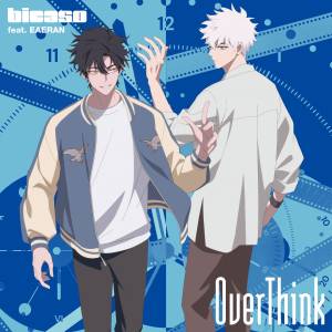 『bicaso feat. EAERAN - OverThink』収録の『OverThink』ジャケット