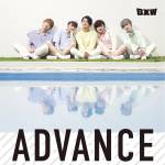『BXW - 打ち上がれ』収録の『ADVANCE』ジャケット