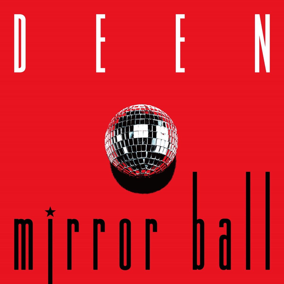 Cover art for『DEEN - mirror ball』from the release『mirror ball』