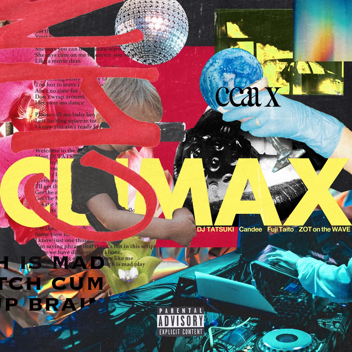 『DJ TATSUKI - Climax (feat. Candee & Fuji Taito)』収録の『Climax (feat. Candee & Fuji Taito)』ジャケット