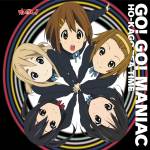 Cover art for『HO-KAGO TEA TIME - GO! GO! MANIAC』from the release『GO! GO! MANIAC』