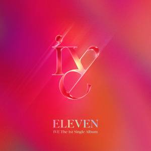 『IVE - ELEVEN』収録の『ELEVEN』ジャケット