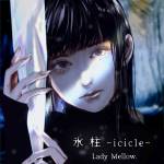Cover art for『Lady Mellow. - 氷柱』from the release『icicle
