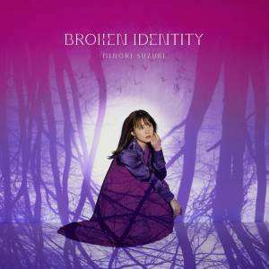 Cover art for『Minori Suzuki - Tokimeki no Jikuu to Ringo』from the release『BROKEN IDENTITY』