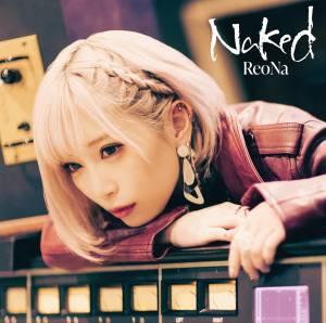 『ReoNa - Someday』収録の『Naked』ジャケット