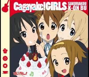 『桜高軽音部 - Cagayake!GIRLS』収録の『Cagayake!GIRLS』ジャケット