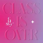 Cover art for『CLASS:y - FEELIN' SO GOOD』from the release『CLASS IS OVER