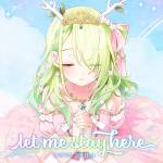 『Ceres Fauna - Let Me Stay Here』収録の『Let Me Stay Here』ジャケット