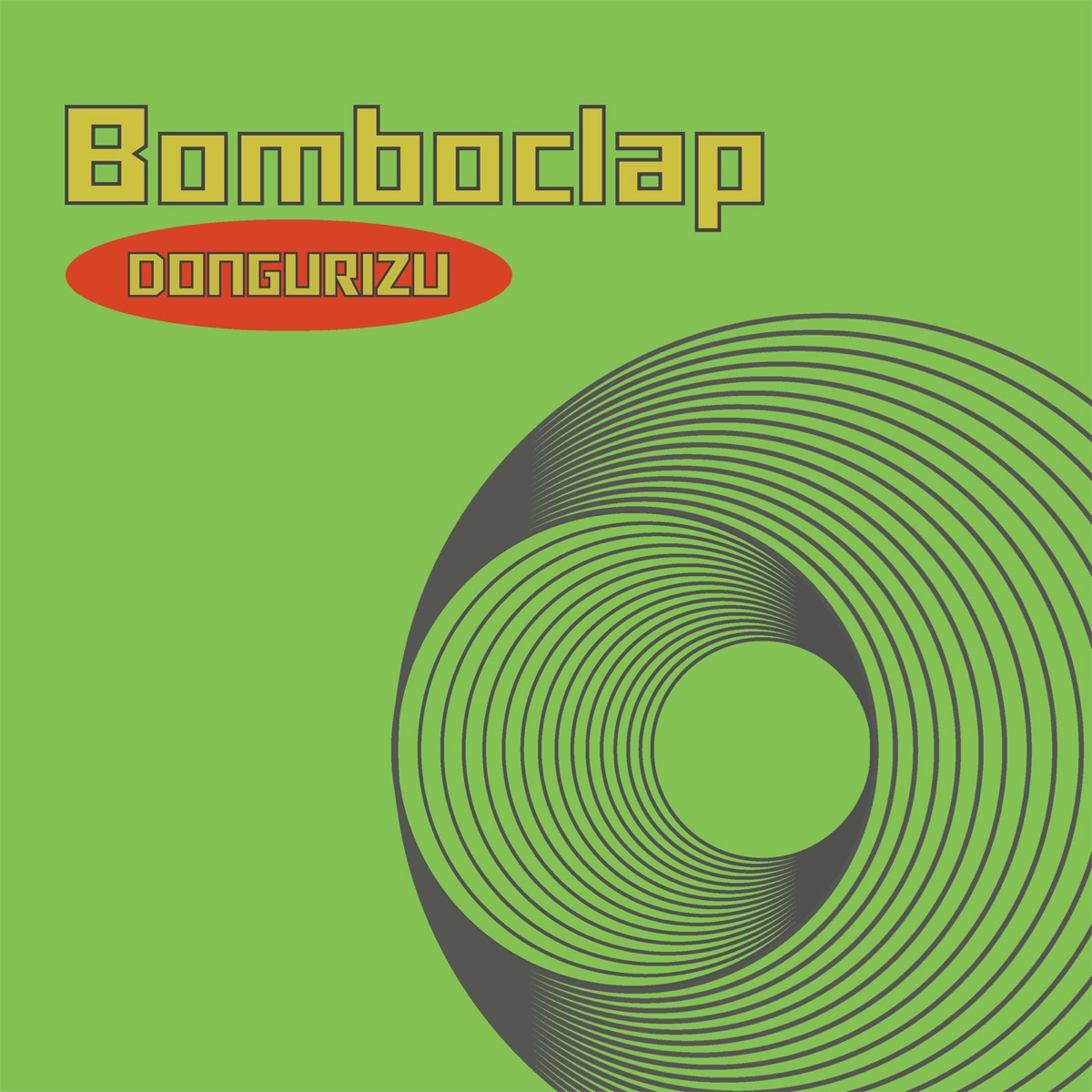Cover art for『DONGURIZU - Bomboclap』from the release『Bomboclap