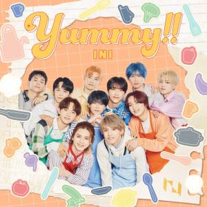 『INI - Yummy!!』収録の『Yummy!!』ジャケット