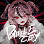 Cover art for『REMI - BATTLExCRY』from the release『BATTLExCRY