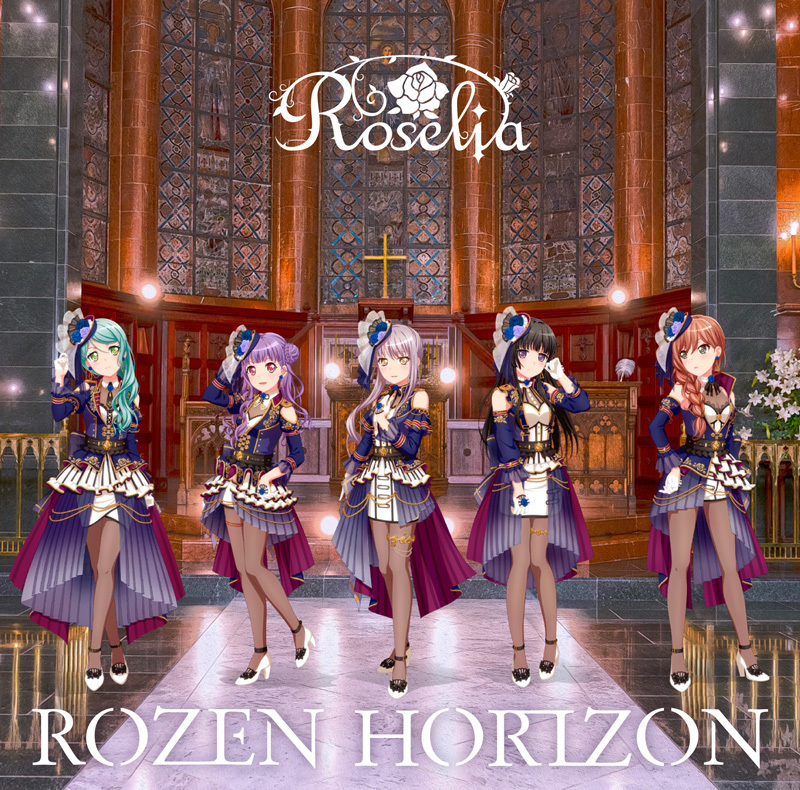 『Roselia - THE HISTORIC...』収録の『ROZEN HORIZON』ジャケット