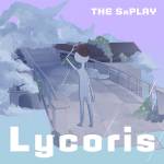 Cover art for『THE SxPLAY(菅原紗由理) - Lycoris』from the release『Lycoris』