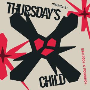 『TOMORROW X TOGETHER - Trust Fund Baby』収録の『minisode 2: Thursday’s Child』ジャケット