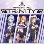 Cover art for『▽▲TRiNITY▲▽ - インプリンティング』from the release『Imprinting