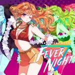 『Takanashi Kiara - Fever Night』収録の『Fever Night』ジャケット