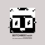 『羽子田チカ - ダメニンゲンぱれーど (feat. 羽子田チカ)』収録の『BOTCHI BOX vol.1』ジャケット