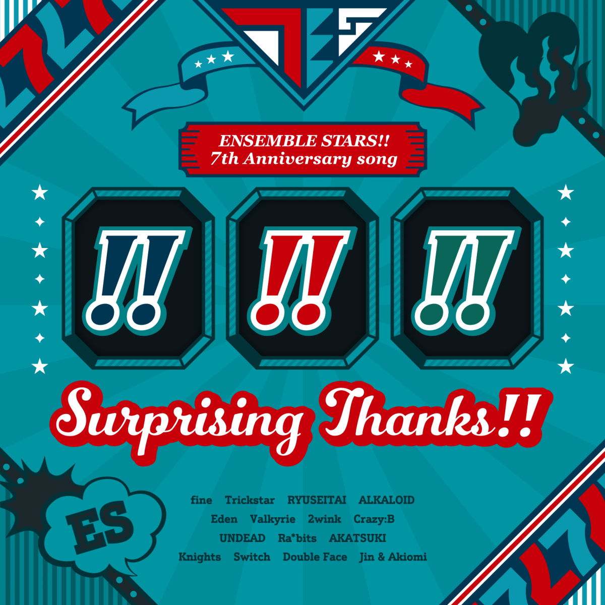 『ES オールスターズ - Surprising Thanks!!』収録の『『あんさんぶるスターズ!!』7th Anniversary song「Surprising Thanks!!」』ジャケット