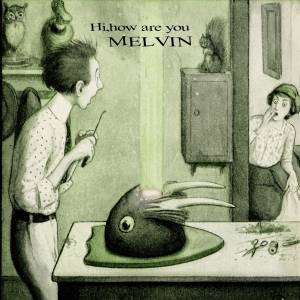 Cover art for『Hi,how are you? - Melvin』from the release『Melvin』
