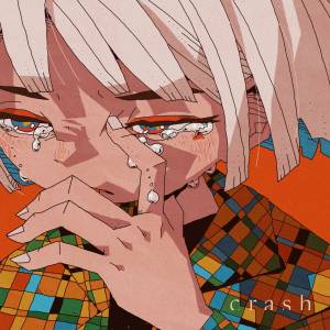 Cover art for『Kei Sugawara - crash』from the release『crash』