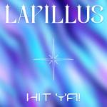 『Lapillus - HIT YA!』収録の『HIT YA!』ジャケット