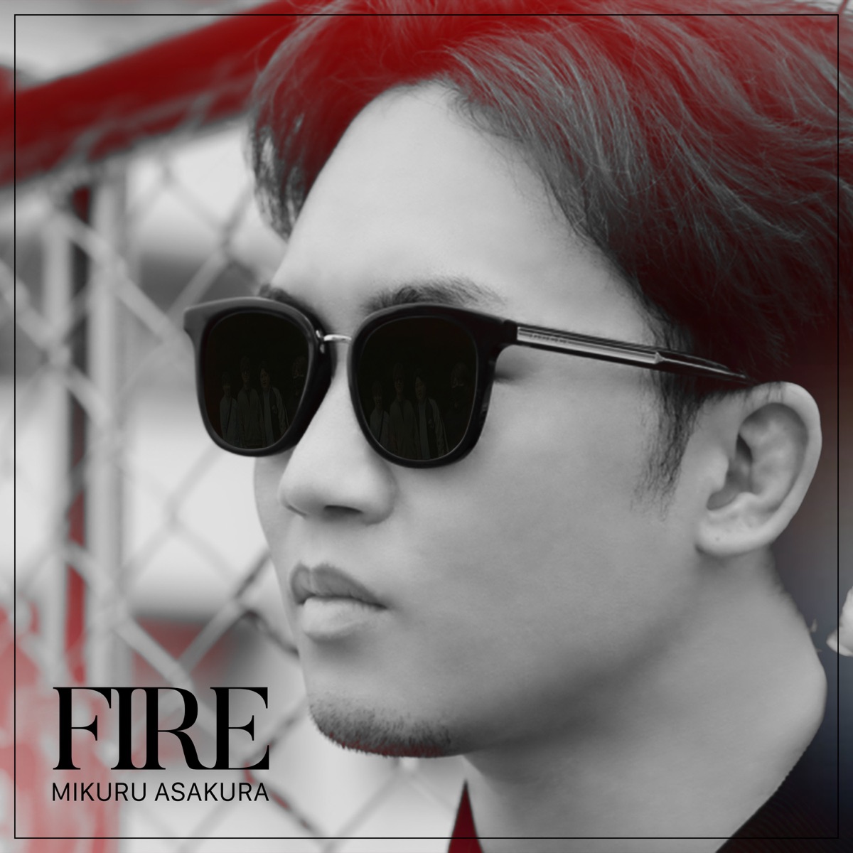 Cover art for『Mikuru Asakura - FIRE』from the release『FIRE』