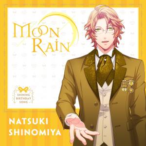 『四ノ宮那月(谷山紀章) - Moon Rain』収録の『Moon Rain』ジャケット