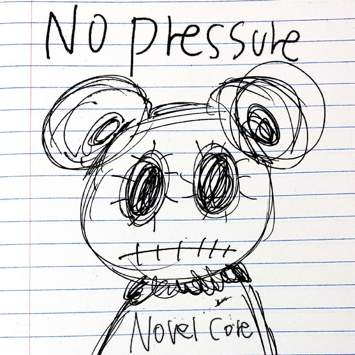 『Novel Core - JUST NOISE』収録の『No Pressure』ジャケット