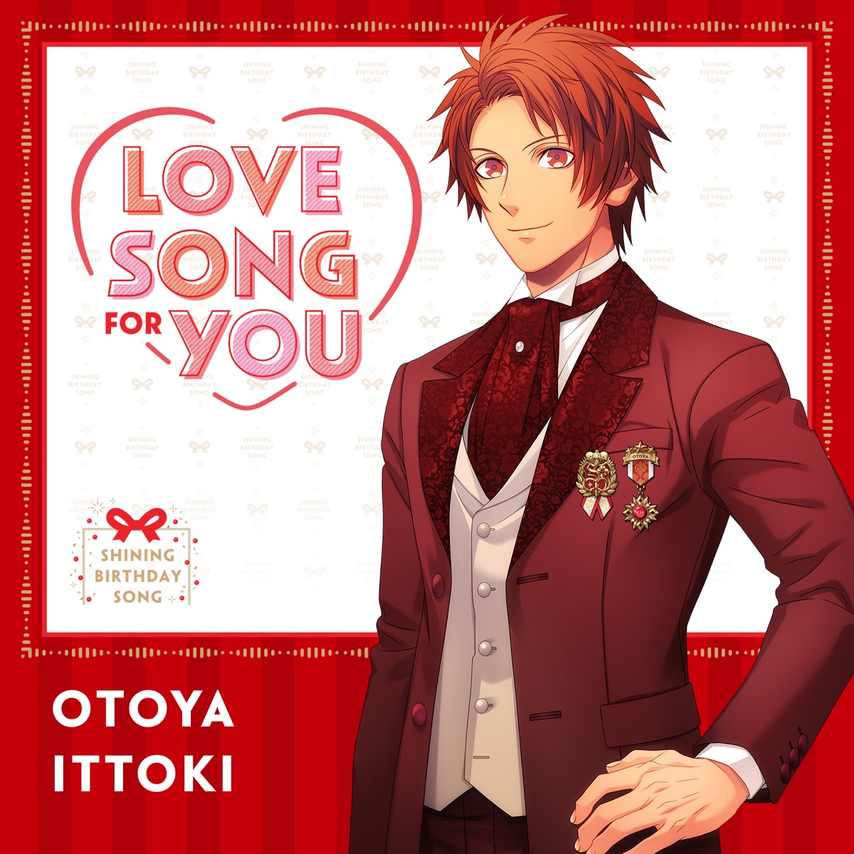 Cover art for『Otoya Ittoki (Takuma Terashima) - LOVE SONG FOR YOU』from the release『LOVE SONG FOR YOU
