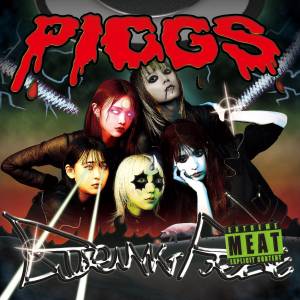 『PIGGS - I don't believe in ADULT』収録の『BURNING PRIDE / 豚反骨精神論』ジャケット