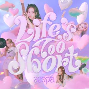 『aespa - Life's Too Short (English Ver.)』収録の『Life's Too Short』ジャケット