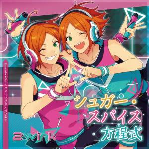 Cover art for『2wink - Kangei☆2wink Zatsugidan』from the release『Ensemble Stars! Unit Song CD Vol.6 2wink』