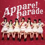 『Appare! - あっぱれ！正攻法』収録の『Appare!Parade』ジャケット