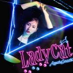 Cover art for『Ayaka Sasaki - Lady Cat』from the release『Lady Cat』