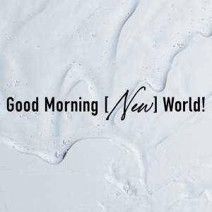 『BURNOUT SYNDROMES - Good Morning [New] World!』収録の『Good Morning [New] World!』ジャケット