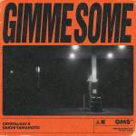 『Crystal Kay & Daichi Yamamoto - Gimme Some』収録の『Gimme Some』ジャケット