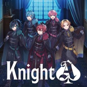 『Knight A - 騎士A - - 真世界』収録の『Knight A』ジャケット