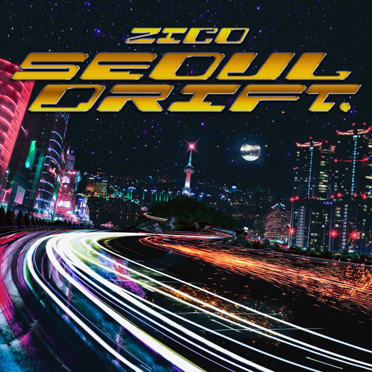 Cover art for『ZICO - SEOUL DRIFT』from the release『SEOUL DRIFT