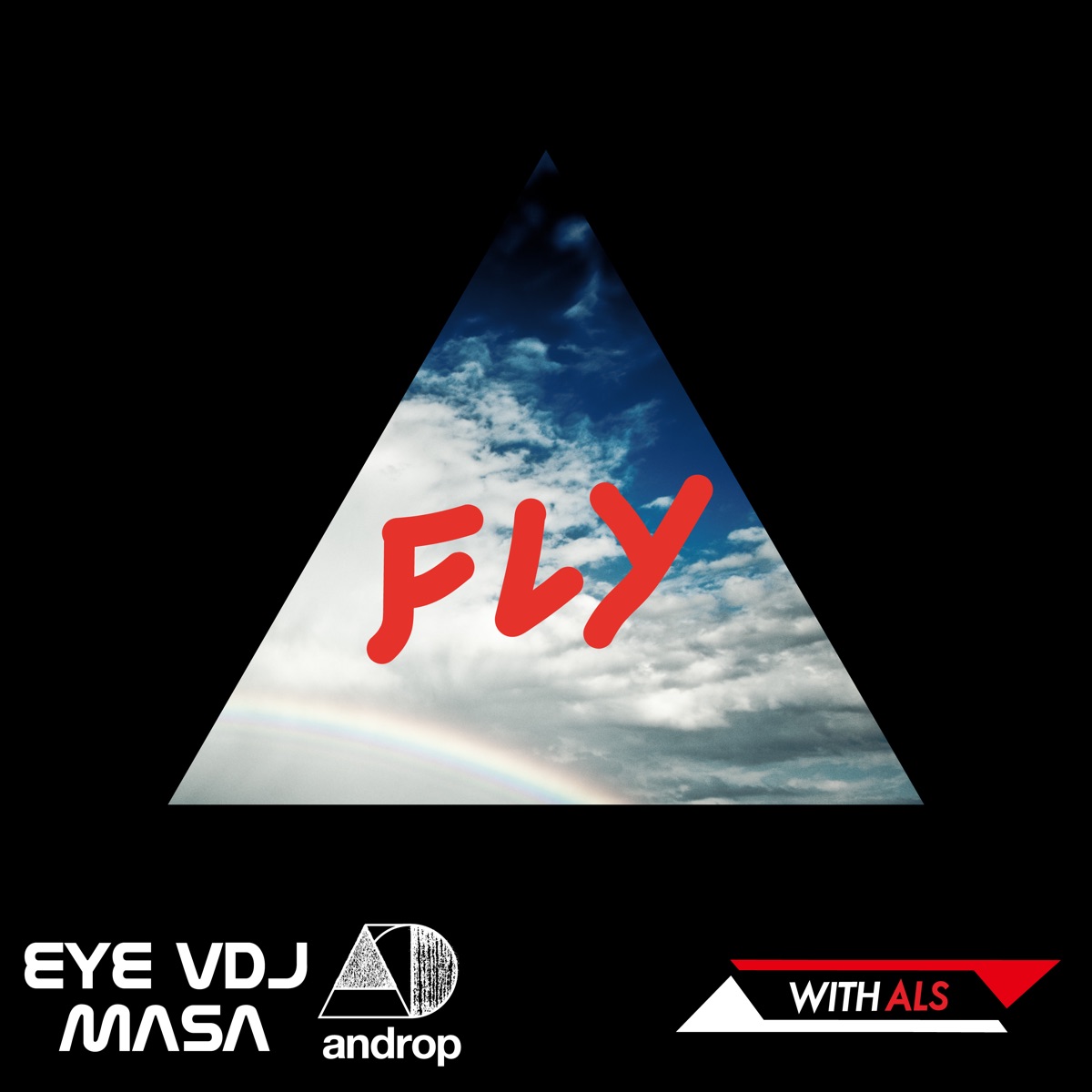『EYE VDJ MASA - FLY (feat. androp)』収録の『FLY (feat. androp)』ジャケット