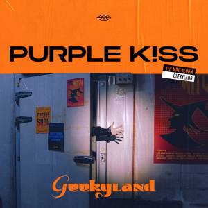 『PURPLE KISS - Intro : Bye Bye Bully』収録の『Geekyland』ジャケット