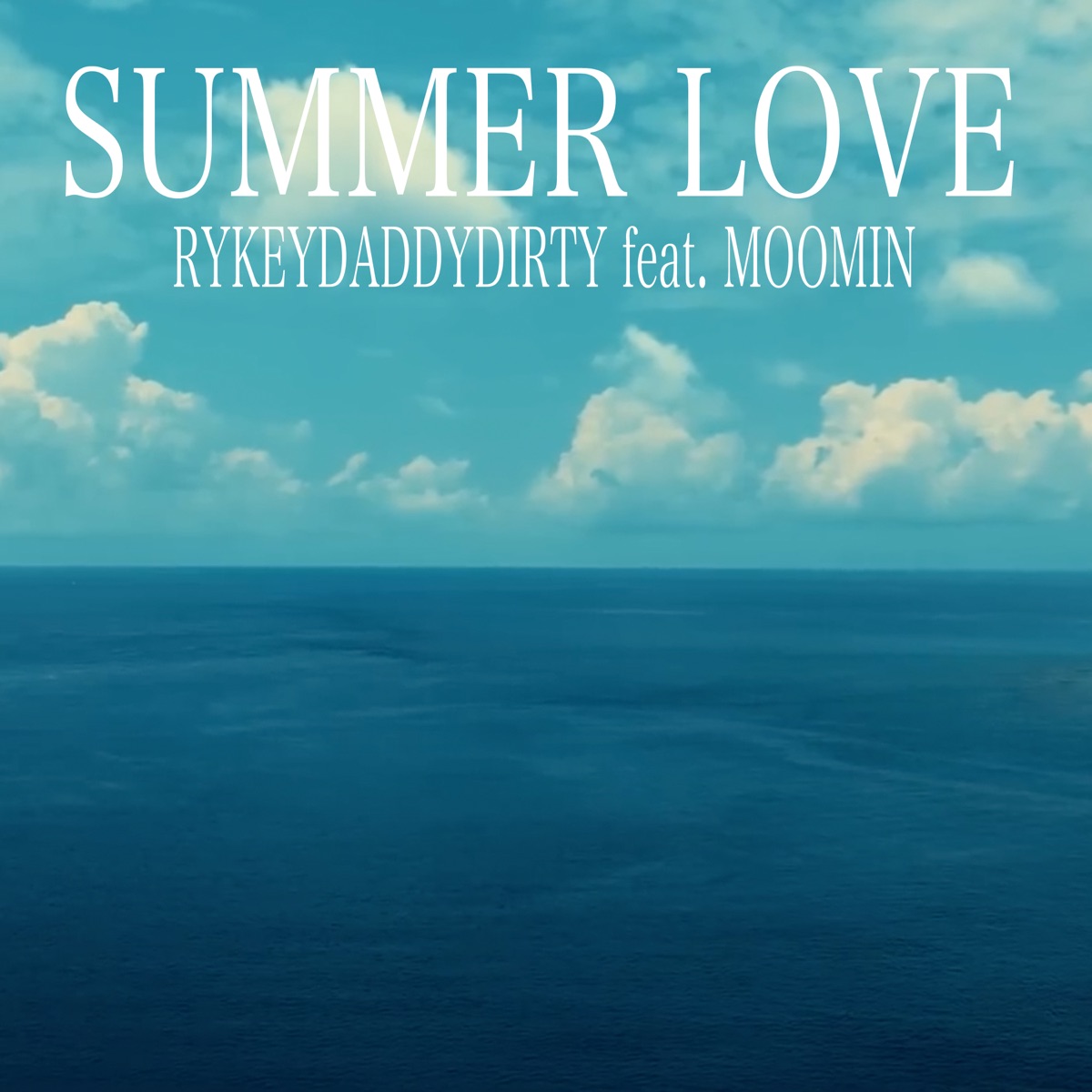 『RYKEYDADDYDIRTY - SUMMER LOVE (feat. MOOMIN)』収録の『SUMMER LOVE (feat. MOOMIN)』ジャケット